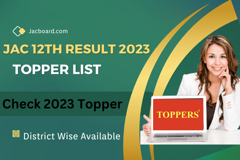 JAC 12th Topper List 2023