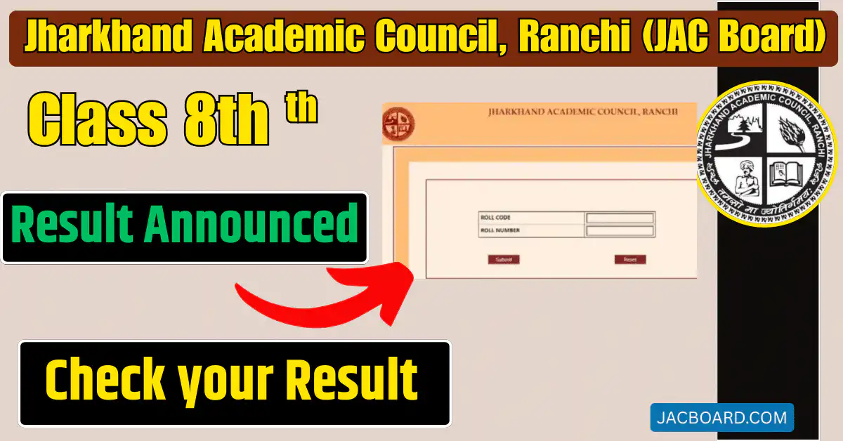 JAC 8th Result 2025