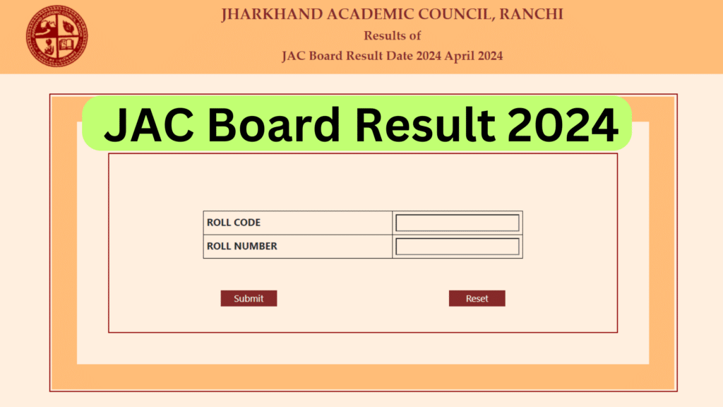 JAC Board 10th 12th Result Date 2024