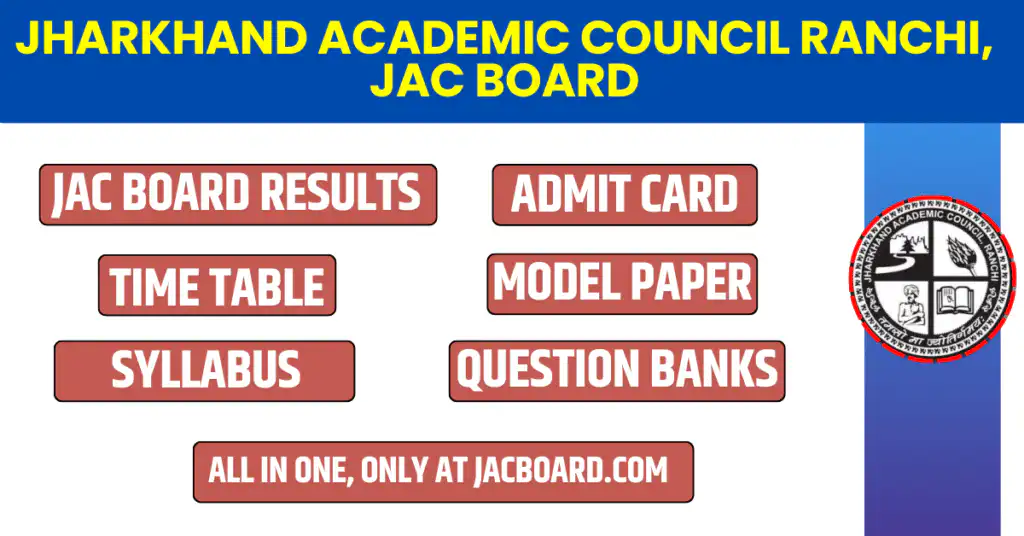 JAC Board 2025: Result, Admit Card, Routine & Updates